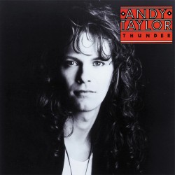 Andy Taylor - Thunder Andy Taylor - Thunder