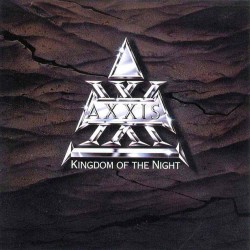 Axxis - Kingdom Of The Night Axxis - Kingdom Of The Night