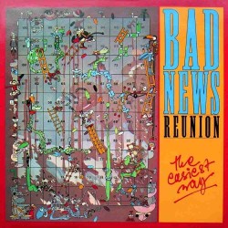 Bad News Reunion - The Easiest Way Bad News Reunion - The Easiest Way