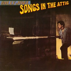 Billy Joel - Songs In The Attic Billy Joel - Songs In The Attic