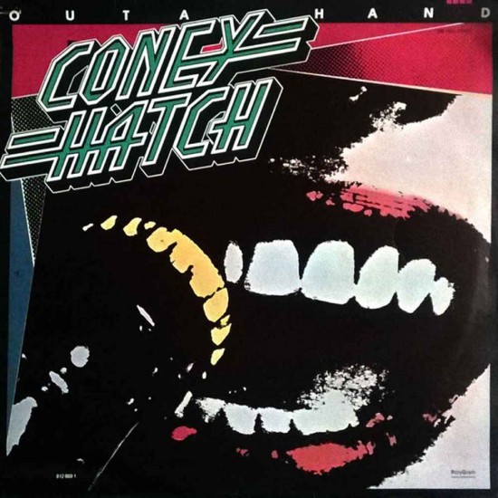Coney Hatch - Outa Hand