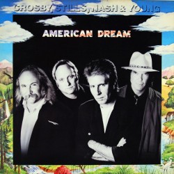 Crosby / Stills / Nash & Young - American Dream Crosby / Stills / Nash & Young - American Dream