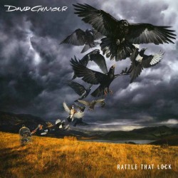 David Gilmour - Rattle That Lock David Gilmour - Rattle That Lock