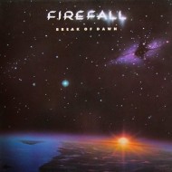 Firefall - Break Of Down