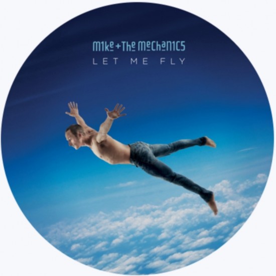 Mike And The Mechanics - Let Me Fly Mike And The Mechanics - Let Me Fly
