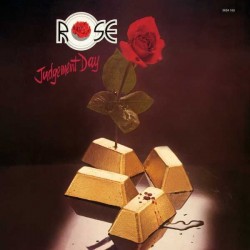 Rose - Judgement Day Rose - Judgement Day