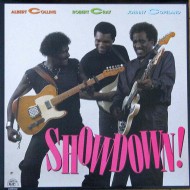 Albert Collins & Robert Cray & Johnny Copeland - Showdown!