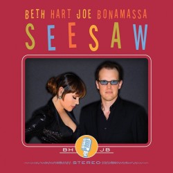 Beth Hart & Joe Bonamassa - Seesaw Beth Hart & Joe Bonamassa - Seesaw