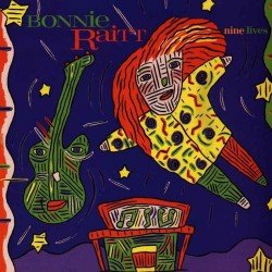 Bonnie Raitt - Nine Lives Bonnie Raitt - Nine Lives
