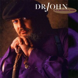 Dr John - In A Sentimental Mood Dr John - In A Sentimental Mood