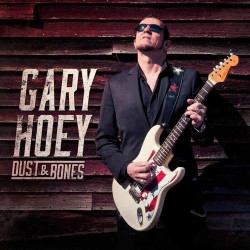 Gary Hoey - Dust And Bones Gary Hoey - Dust And Bones