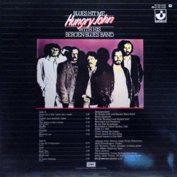 Hungry John With His Bergen Blues Band - Blues Hit Me Hungry John With His Bergen Blues Band - Blues Hit Me