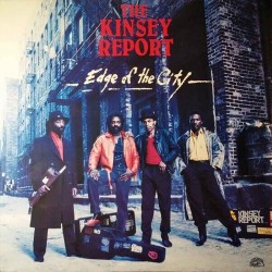 The Kinsey Report - Edge Of The City The Kinsey Report - Edge Of The City