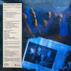 Walter Trout Band - Prisoner Of A Dream