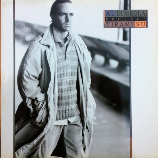 Al Dimeola Project - Tirami Su