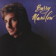Barry Manilow - Barry Manilow