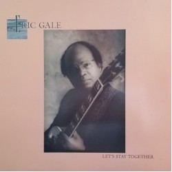Eric Gale - Let's Stay Together Eric Gale - Let's Stay Together