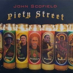 John Scofield - Piety Street John Scofield - Piety Street