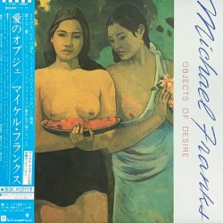 Michael Franks - Objects Of Desire Michael Franks - Objects Of Desire