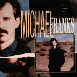 Michael Franks - The Camera Never Lies Michael Franks - The Camera Never Lies