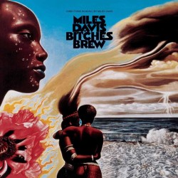 Miles Davis - Bitches Brew Miles Davis - Bitches Brew