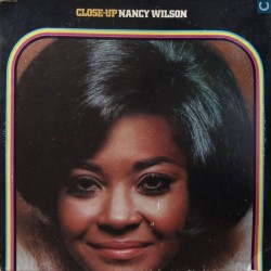 Nancy Wilson - Close Up Nancy Wilson - Close Up