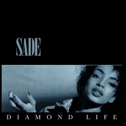 Sade - Diamond Life Sade - Diamond Life