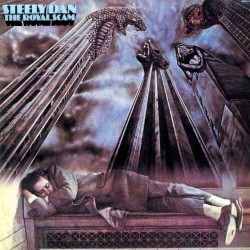 Steely Dan - The Royal Scam Steely Dan - The Royal Scam