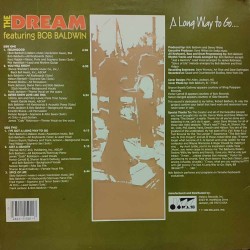 The Dream - Featuring Bob Baldwin - A Long Way To Go The Dream - Featuring Bob Baldwin - A Long Way To Go