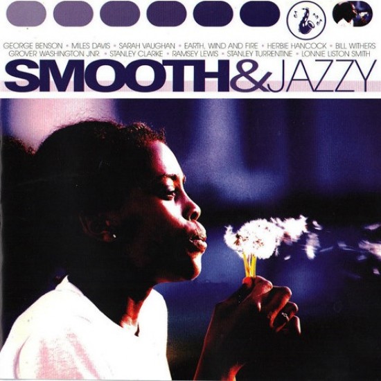 Various Artist : Smooth & Jazzy > CD