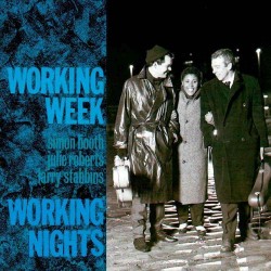 Working Week - Working Nights Working Week - Working Nights