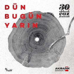 30. Akbank Caz Festivali - Dün / Bugün / Yarın (Box Set) 30. Akbank Caz Festivali - Dün / Bugün / Yarın (Box Set)