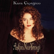 Aşkın Nur Yengi - Kara Çiçeğim