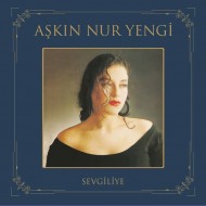 Aşkın Nur Yengi - Sevgiliye