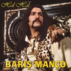 Barış Manço - Hal Hal Barış Manço - Hal Hal