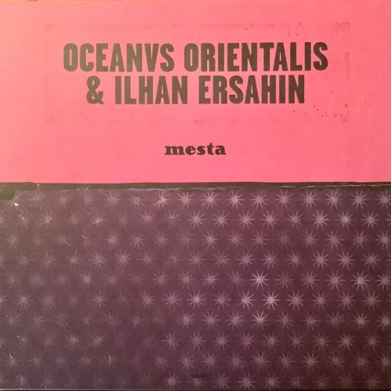 İlhan Erşahin & Oceanvs Orientalis - Pire / Mesta