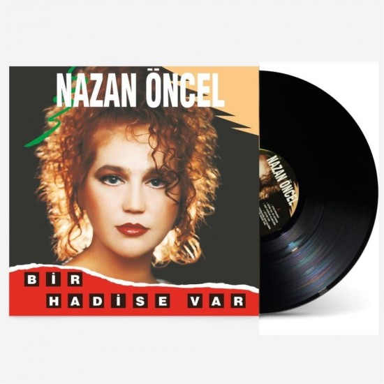 Nazan Öncel - Bir Hadise Var