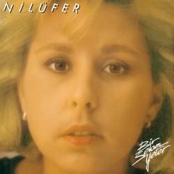 Nilüfer - Bir Selam Yeter Nilüfer - Bir Selam Yeter
