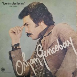Orhan Gencebay - Benim Dertlerim Orhan Gencebay - Benim Dertlerim
