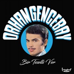 Orhan Gencebay - Bir Teselli Ver Orhan Gencebay - Bir Teselli Ver