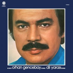 Orhan Gencebay - Dil Yarası Orhan Gencebay - Dil Yarası