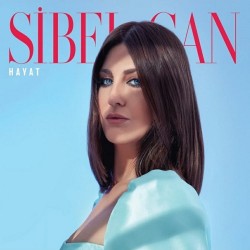 Sibel Can - Hayat Sibel Can - Hayat