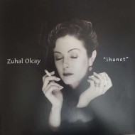 Zuhal Olcay - İhanet