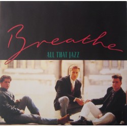 Breathe - All That Jazz Breathe - All That Jazz