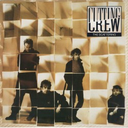 Cutting Crew - The Scattering Cutting Crew - The Scattering