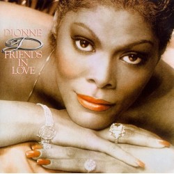 Dionne Warwick - Friends In Love Dionne Warwick - Friends In Love