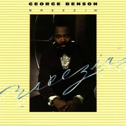 George Benson - Breezin' George Benson - Breezin'