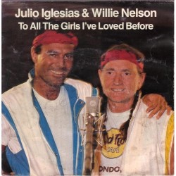 Julio Iglesias - Julio Iglesias & Willie Nelson Julio Iglesias - Julio Iglesias & Willie Nelson