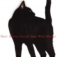 Patti Austin - Gettin' Away With Murder