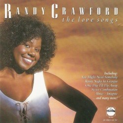 Randy Crawford - The Love Songs Randy Crawford - The Love Songs